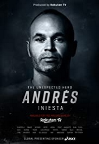 Andr‚s-Iniesta-The-Unexpected-Hero-2020